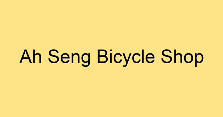 Ah Seng Bicycle Shop @ 415 Yishun