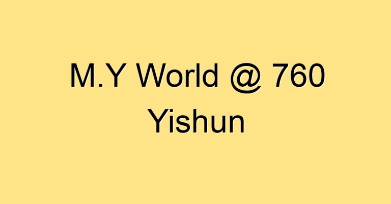 M.Y World @ 760 Yishun