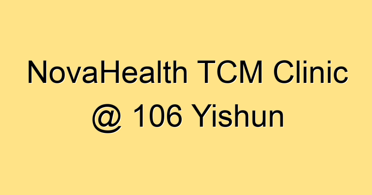 NovaHealth TCM Clinic @ 106 Yishun