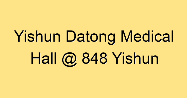 Yishun Datong Medical Hall @ 848 Yishun