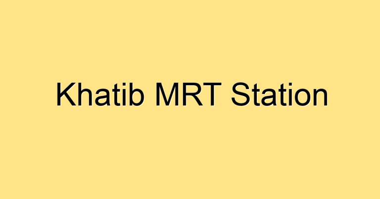 Khatib MRT Station