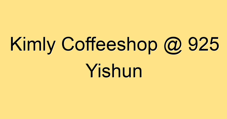 Kimly Coffeeshop @ 925 Yishun